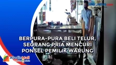 Berpura-Pura Beli Telur,...
