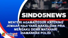 Menteri Agama Tegur...