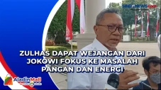 Zulhas Dapat Wejangan...