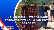Jalan Rusak, Warga Sakit...