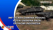 IMF Bicara Dampak Perang...