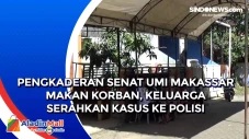 Pengkaderan Senat UMI...