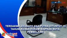 Terdakwa Julianto Eka...