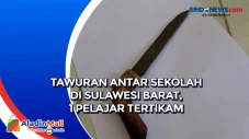 Tawuran Antar Sekolah...