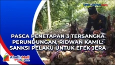 Pasca Penetapan 3 Tersangka...