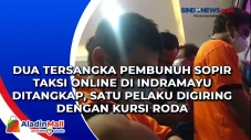 Dua Tersangka Pembunuh...