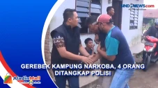 Gerebek Kampung Narkoba,...