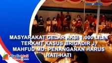 Masyarakat Gelar Aksi...