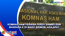 Komnas HAM Periksa Ferdy...