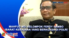 Mahfud MD: Kelompok...