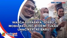 Warga Surabaya Serbu...