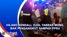 Hilang Kendali, Ojol...