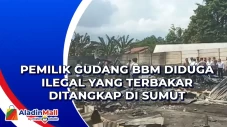 Pemilik Gudang BBM Diduga...