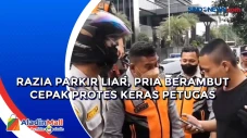 Razia Parkir Liar, Pria...