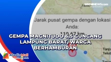 Gempa Magnitudo 6,5...