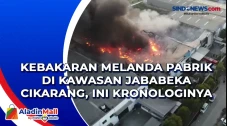 Kebakaran Melanda Pabrik...