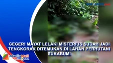 Geger! Mayat Lelaki...