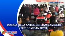 Warga Rela Antre Berjam-jam...