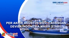 Per Akhir Agustus 2022,...
