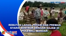 Rebutan Lahan, Petani...