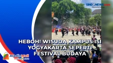 Heboh! Wisuda Kampus...