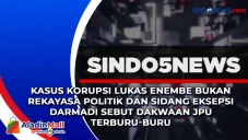 Kasus Korupsi Lukas...