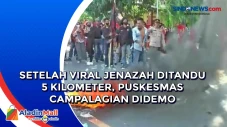 Setelah Viral Jenazah...