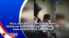 Pilu, Bocah di Ciancur...