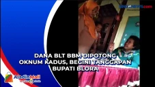Dana BLT BBM Dipotong...