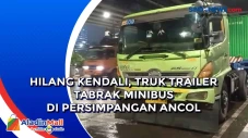 Hilang Kendali, Truk...