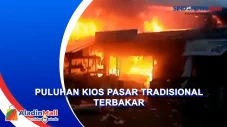 Puluhan Kios Pasar Tradisional...