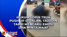 Hukum Sopir Truk Push...