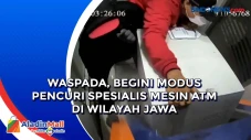 Waspada, Begini Modus...