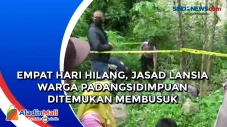 Empat Hari Hilang, Jasad...