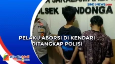 Pelaku Aborsi di Kendari...