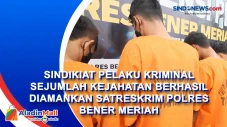 Sindikiat Pelaku Kriminal...