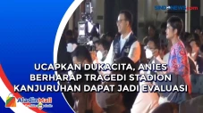 Ucapkan Dukacita, Anies...