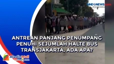 Antrean Panjang Penumpang...