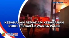 Picu Kepanikan, 2 Ruko...