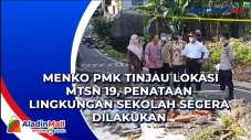 Menko PMK Tinjau Lokasi...