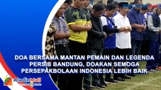 Doa Bersama Mantan Pemain...