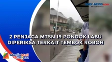 2 Penjaga MTsN 19 Pondok...