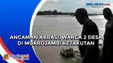Ancaman Abrasi, Warga...