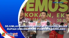 Sejumlah Narkoba Bernilai...
