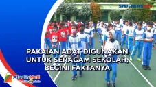 Pakaian Adat Digunakan...