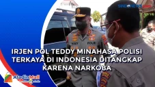 Irjen Pol Teddy Minahasa...