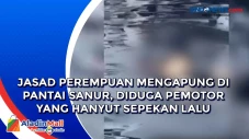 Jasad Perempuan Mengapung...