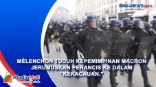 Mélenchon Tuduh Kepemimpinan...