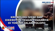 Kronologi Siswi SMP...
