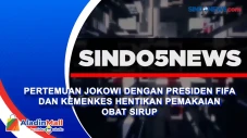 Pertemuan Jokowi dengan...